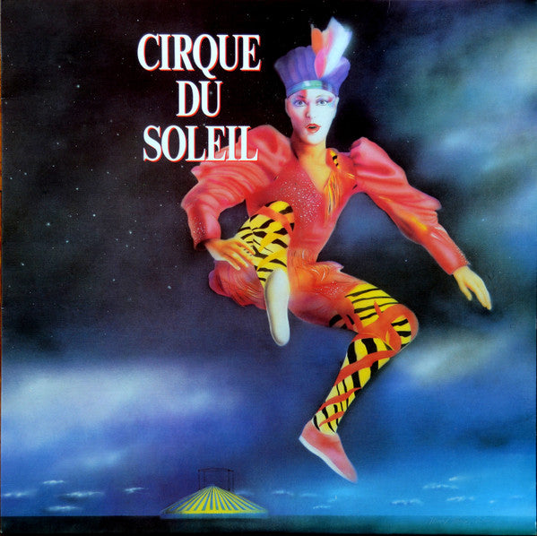 Cirque Du Soleil / Cirque Du Soleil - LP USED