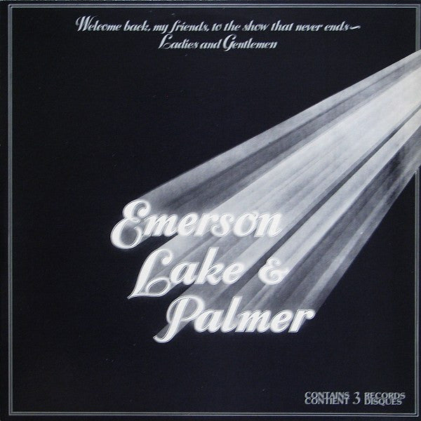Emerson, Lake & Palmer / Welcome Back My Friends To The Show That Never Ends - Ladies And Gentlemen - 3LP Used