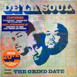 De La Soul / The Grind Date (20th Anniversary Edition) - 2LP SPLATTER