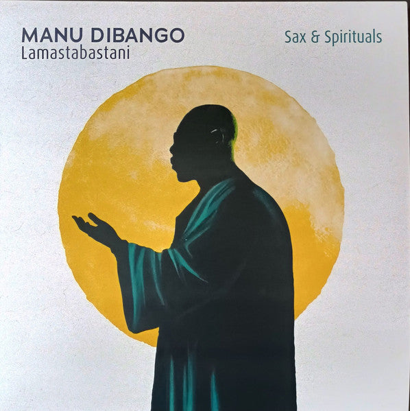 Manu Dibango / Sax & Spirituals - Lamastabastani - LP