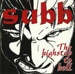 Subb / The Highstep To Hell - CD (Used)