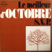 Octobre / Le Meilleur D'Octobre S.V.P. - LP Used