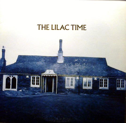 The Lilac Time / The Lilac Time - LP Used