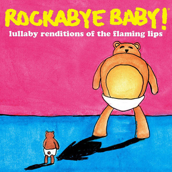 Steven Charles Boone / Rockabye Baby! Lullaby Renditions Of The Flaming Lips - LP COLORED
