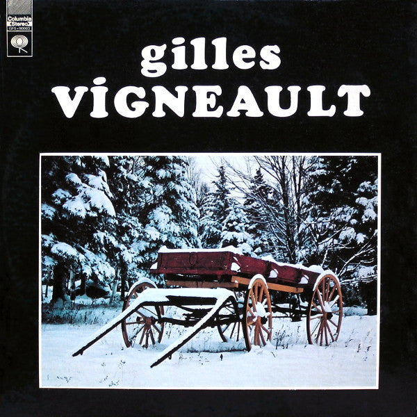 Gilles Vigneault / Les Grands Succès De Gilles Vigneault - 2LP Used