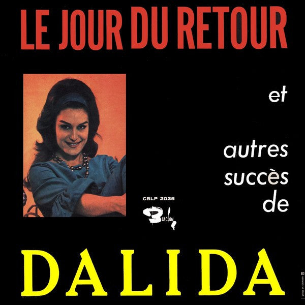 Dalida / Le Jour Du Retour Et Autres Succès De Dalida - LP Used