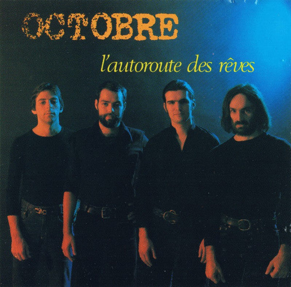 Octobre / L'Autoroute Des Rêves - CD (Used)