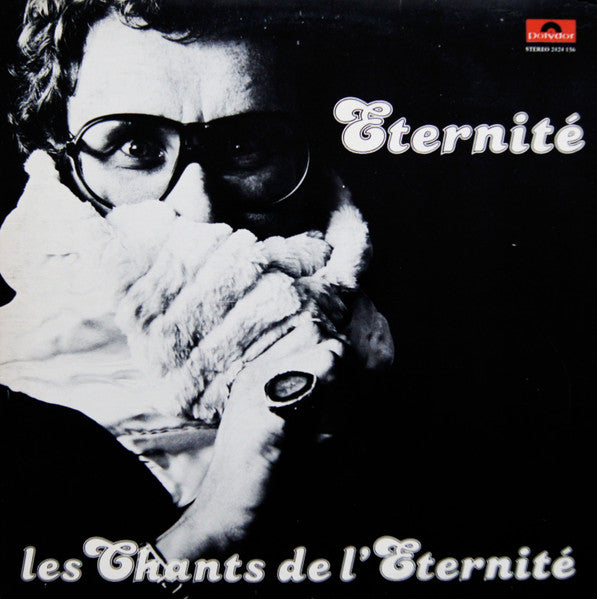 Eternité / Les Chants De L'Éternité - LP USED