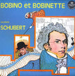 Bobino Et Bobinette / Racontent Schubert - LP Used
