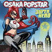 Osaka Popstar /‎ Super Hero - LP Used WHITE 12
