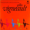 Gilles Vigneault / Enregistrement Public Au Théâtre Du Nouveau Monde - LP Used