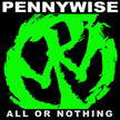 Pennywise ‎/ All Or Nothing - LP