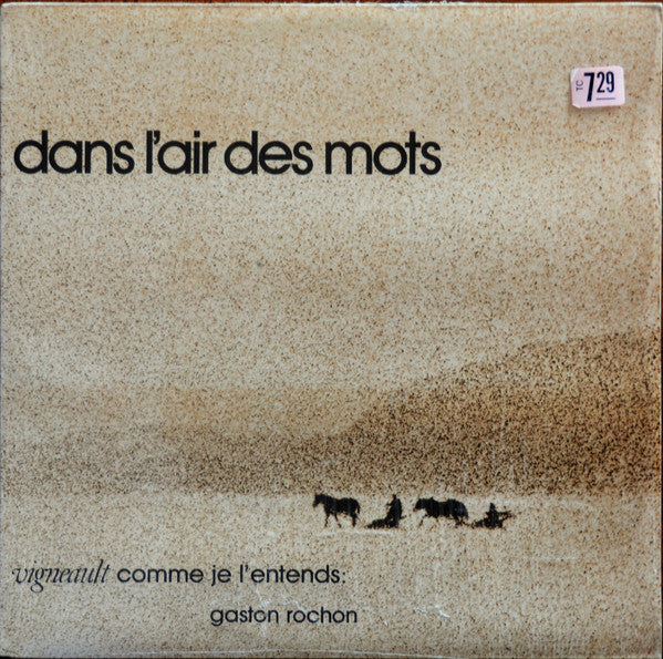 Gaston Rochon / Dans L'Air Des Mots (Vigneault Comme Je L'Entends) - LP Used