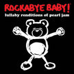 Jeffrey Miner / Rockabye Baby! Lullaby Renditions Of Pearl Jam - LP COLORED