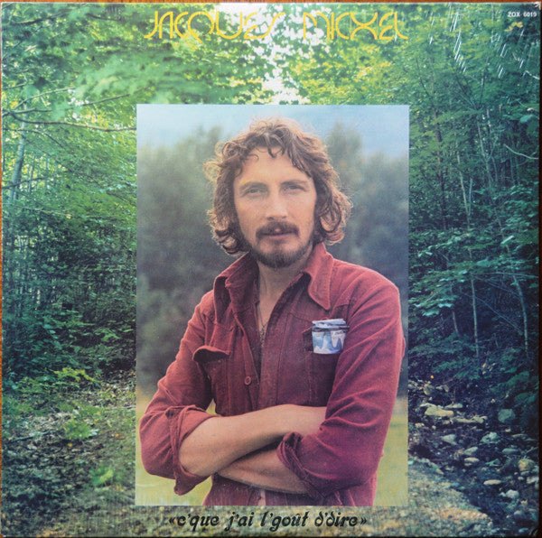 Jacques Michel / C'que J'ai L'goût D'dire - LP Used