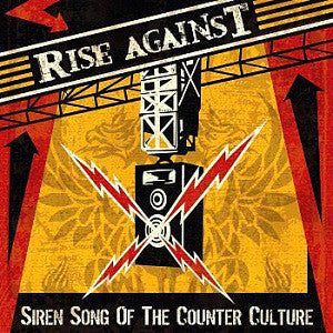 Rise Against ‎/ Siren Song Of The Counter Culture - LP