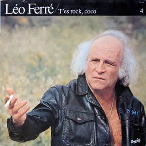 Léo Ferré / Vol.4 T'es Rock, Coco - LP
