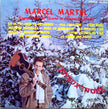 Marcel Martel ‎/ Joyeux Noël Et Bonne Et Heureuse Année - LP Used