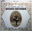 Raymond Berthiaume / Un Monde Avec Toi - LP Used