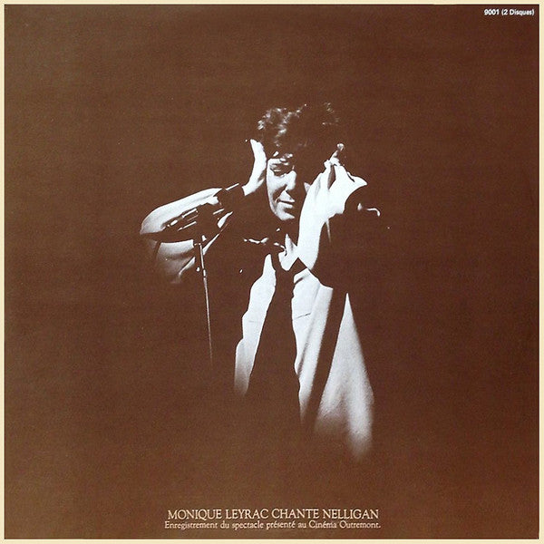 Monique Leyrac ‎ Chante Nelligan - 2lp