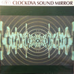 Clock DVA / Sound Mirror - LP 12'' Used