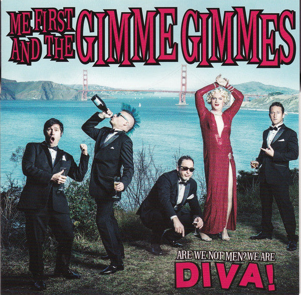Me First And The Gimme Gimmes / Are We Not Men? We Are Diva! - CD