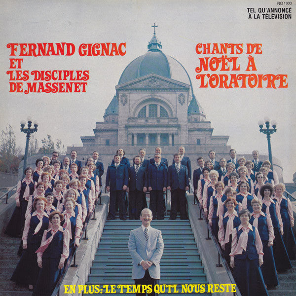 Fernand Gignac Et Les Disciples De Massenet ‎/ Chants De Noël À L'Oratoire - LP (Used)