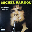 Michel Sardou / Les Vieux Mariés - LP USED