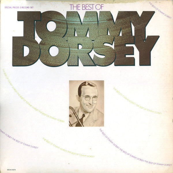 Tommy Dorsey And His Orchestra / The Best Of Tommy Dorsey - 2LP Used