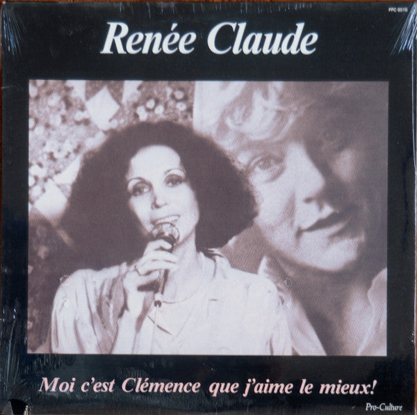 Renée Claude / Moi C'Est Clémence Que J'Aime Le Mieux! - LP Used
