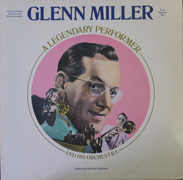 Glenn Miller And His Orchestra / A Legendary Performer - 2LP Used