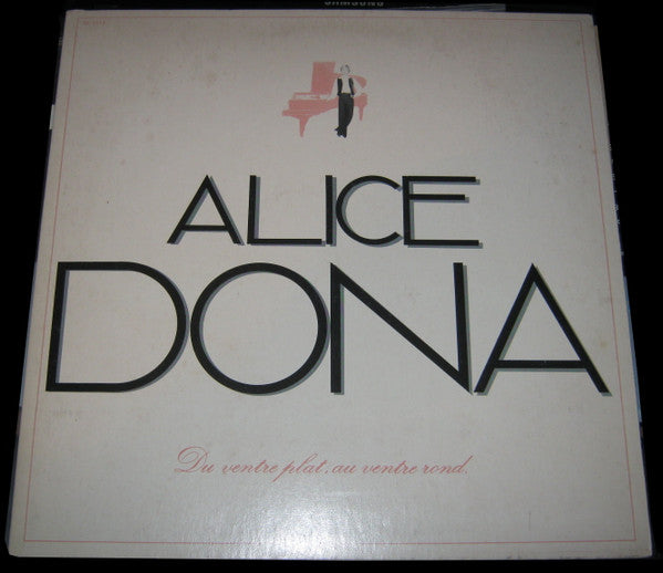 Alice Dona / Du Ventre Plat, Au Ventre Rond - LP Used