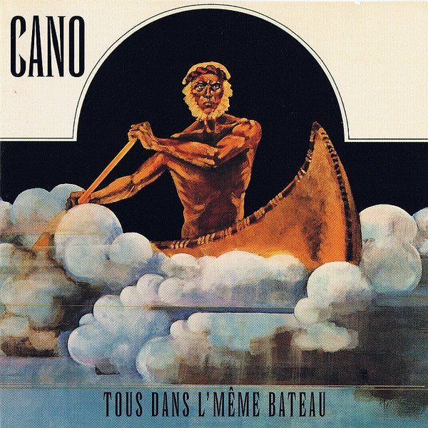 Cano / Tous Dans L'Meme Bateau - CD (Used)
