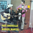 Paul Brunelle Et Marcel Martel / Volume 1 - LP (used)