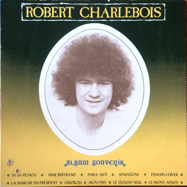 Robert Charlebois / Album Souvenir - LP USED