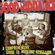 Good Riddance ‎/ A Comprehensive Guide To Moderne Rebellion - LP