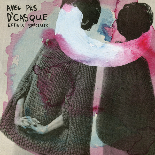 Avec Pas D'Casque ‎/ Effets Spéciaux - LP
