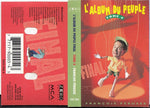François Pérusse / L'Album Du Peuple Final: Tome 4 - K7 (Used)