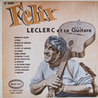 Félix Leclerc / Et Sa Guitare - LP USED