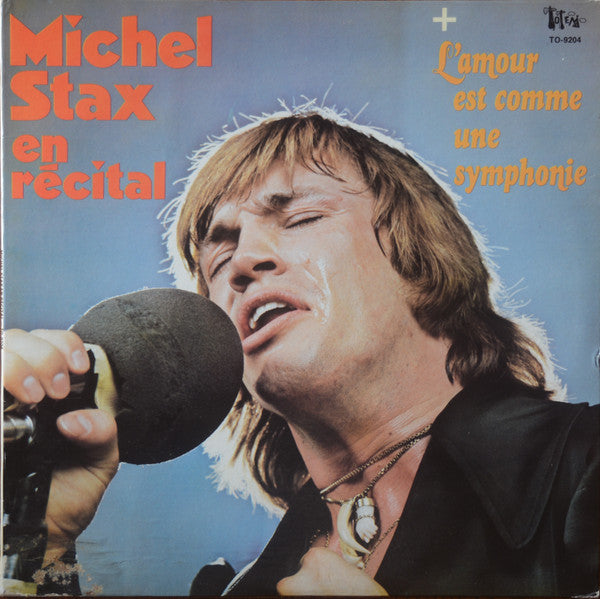 Michel Stax / En Récital - L'Amour Est Comme Une Symphonie - LP Used