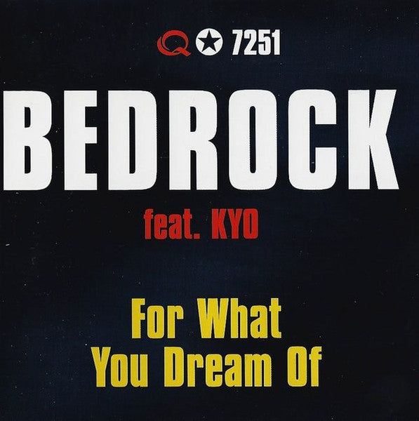 Bedrock Feat. KYO / For What You Dream Of - CD (Used)
