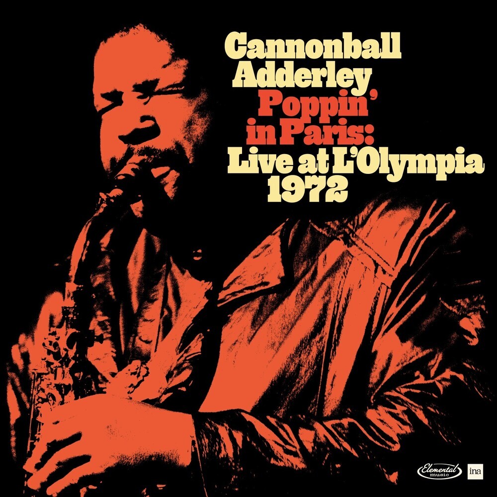 Cannonball Adderley / Poppin' In Paris: Live At L'Olympia - 2LP