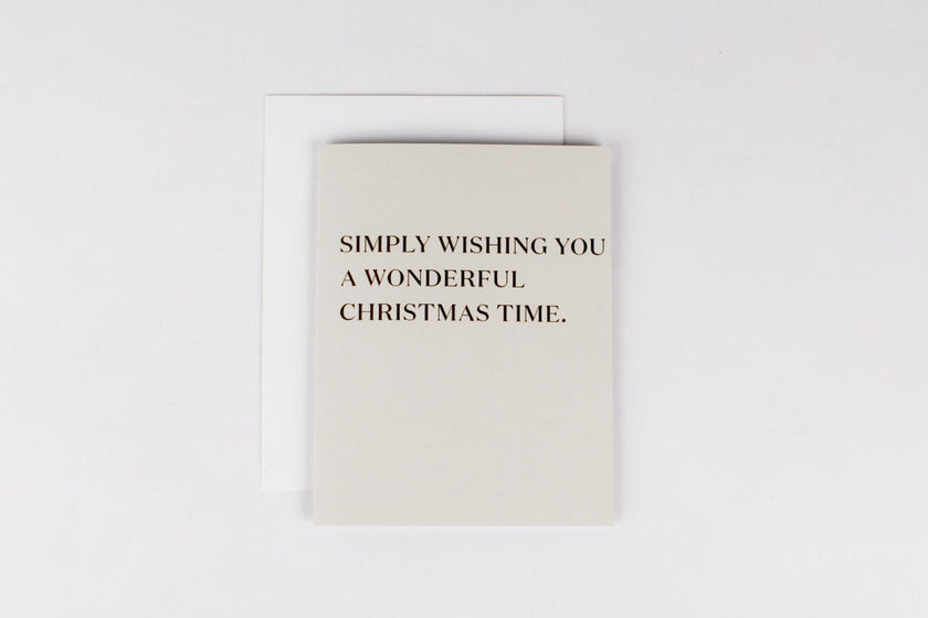 Simply Wishing You a Wonderful Christmas Time