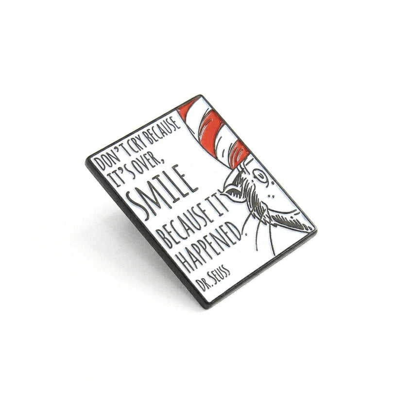 Smile Because It Happened | Collectible Pin