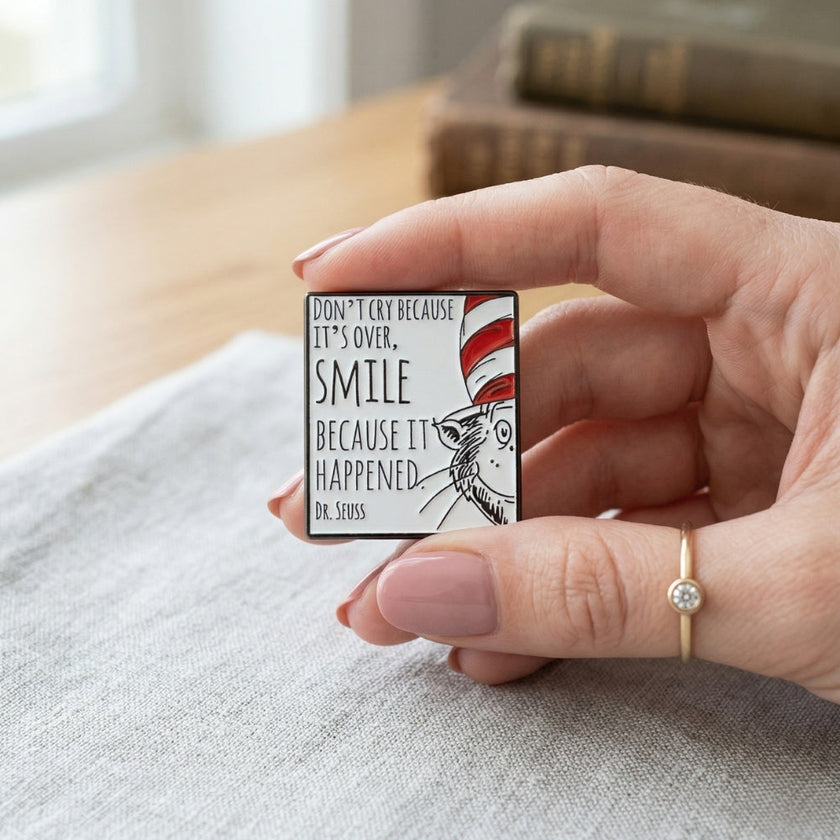 Smile Because It Happened | Collectible Pin