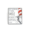 Smile Because It Happened | Collectible Pin