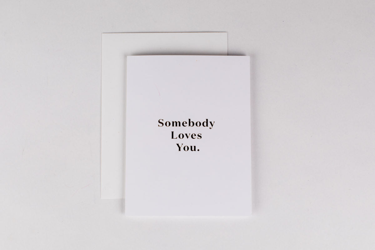 Somebody Loves You