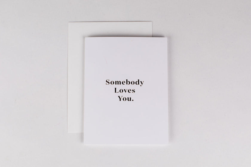Somebody Loves You