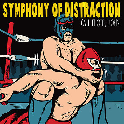 Symphony Of Distraction ‎/ Call It Off, John (Red & Blue) - LP Used