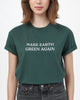 Make Earth Green Again Unisex T-Shirt
